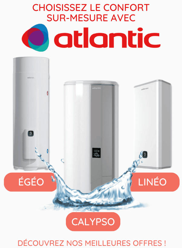Chauffe-eau Atlantic &ndash; mod&egrave;les &Eacute;g&eacute;o, Calypso et Lin&eacute;o pour un confort sur-mesure